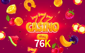Live Casino 76K